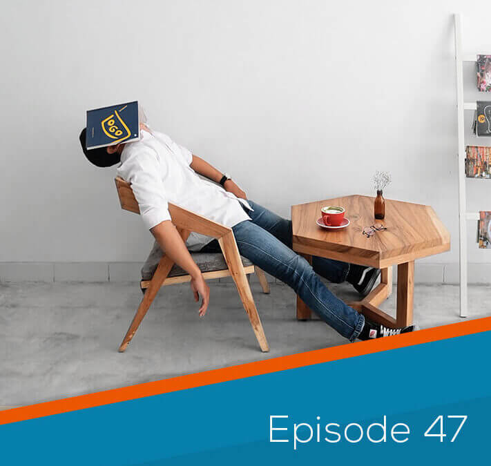 Ep. 47 When You’re Burned Out With The Online Marketing Industry