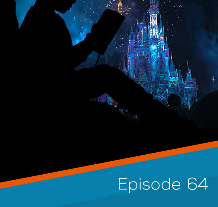 Ep. 64 The Simple Business Truth I Learned From Disney