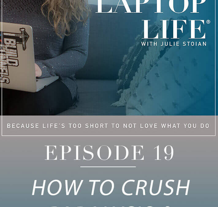 Episode 19: How to Crush Paralysis & Indecision