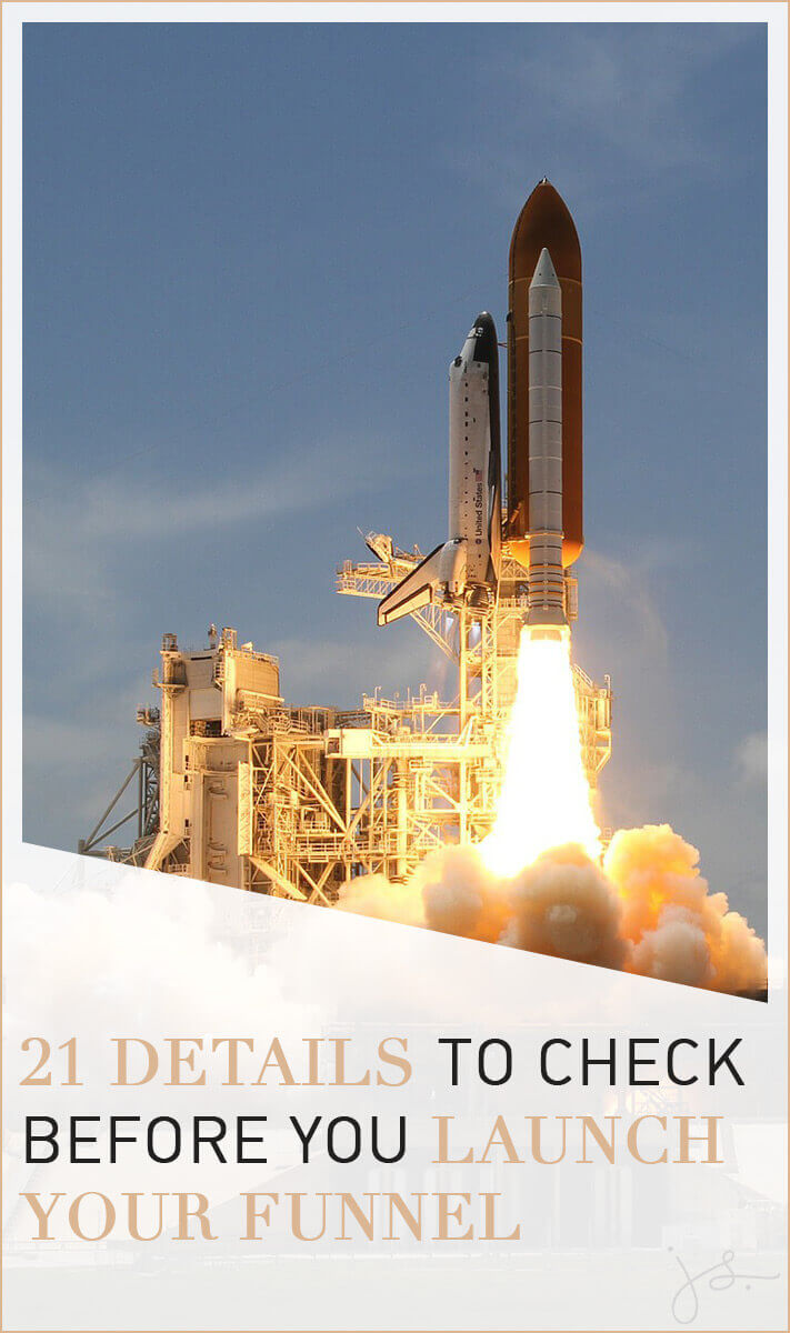 21 Details to Check Before You Launch Your Funnel